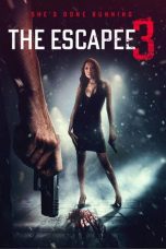 The Escapee 3: The Final Escape Subtitle Indonesia